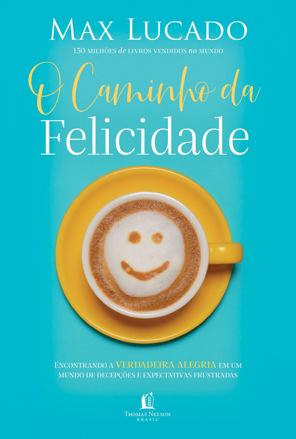 Livro - O caminho da felicidade