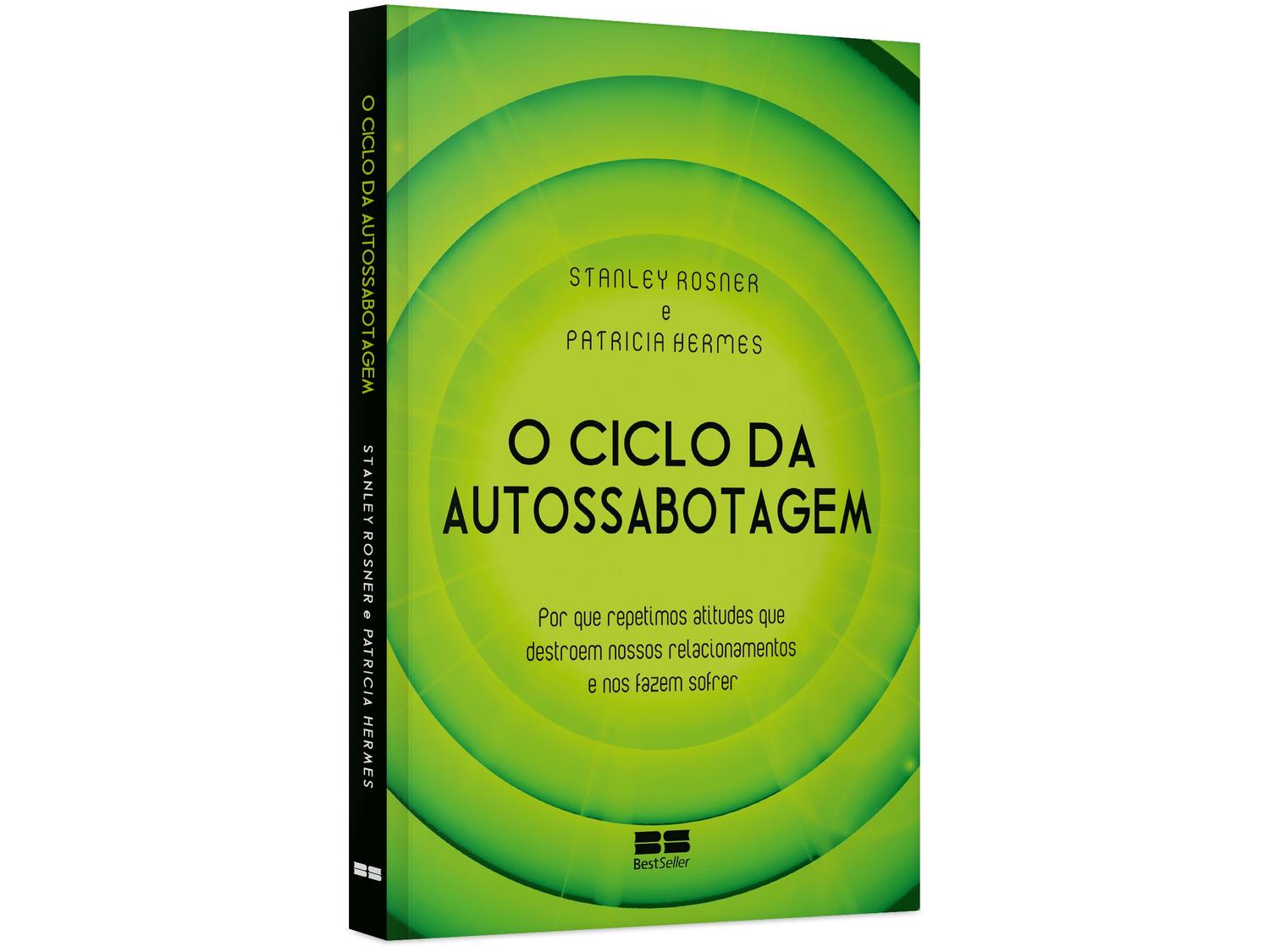 Livro O Ciclo da Autossabotagem Stanley Rosner e Patricia Hermes