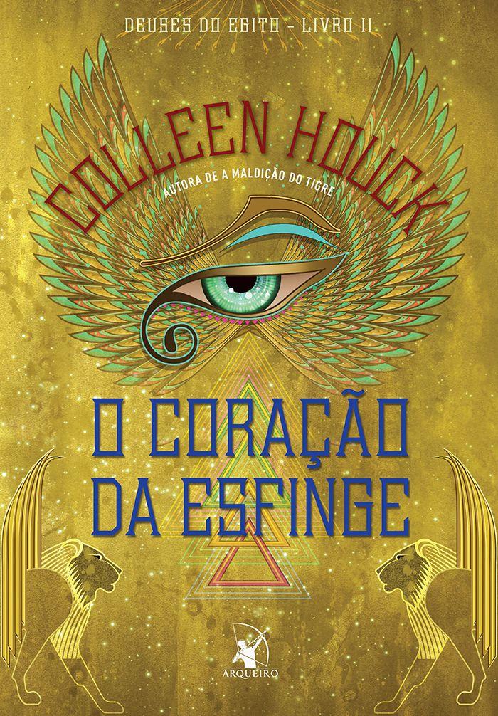 Livro O Coração da Esfinge (Deuses do Egito – Livro 2) Colleen Houck