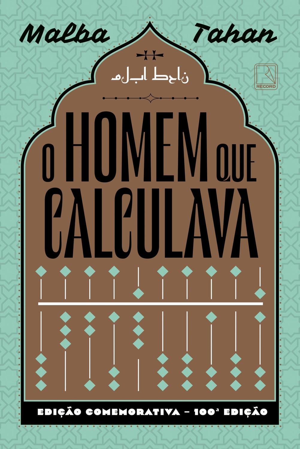 Livro O homem que calculava (Edição comemorativa) Livros de Literatura Juvenil Magazine Luiza Livro O homem que calculava (Edição comemorativa) Livros de Literatura Juvenil Magazine Luiza