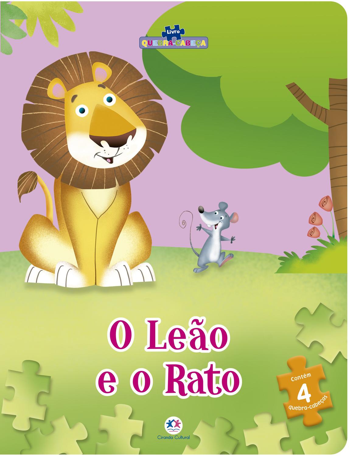 O Leão E O Ratinho Monteiro Lobato - EDUCA