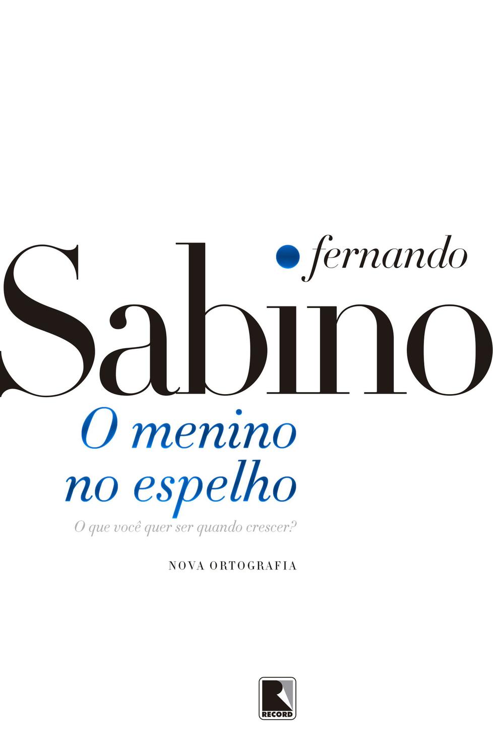 O menino no espelho