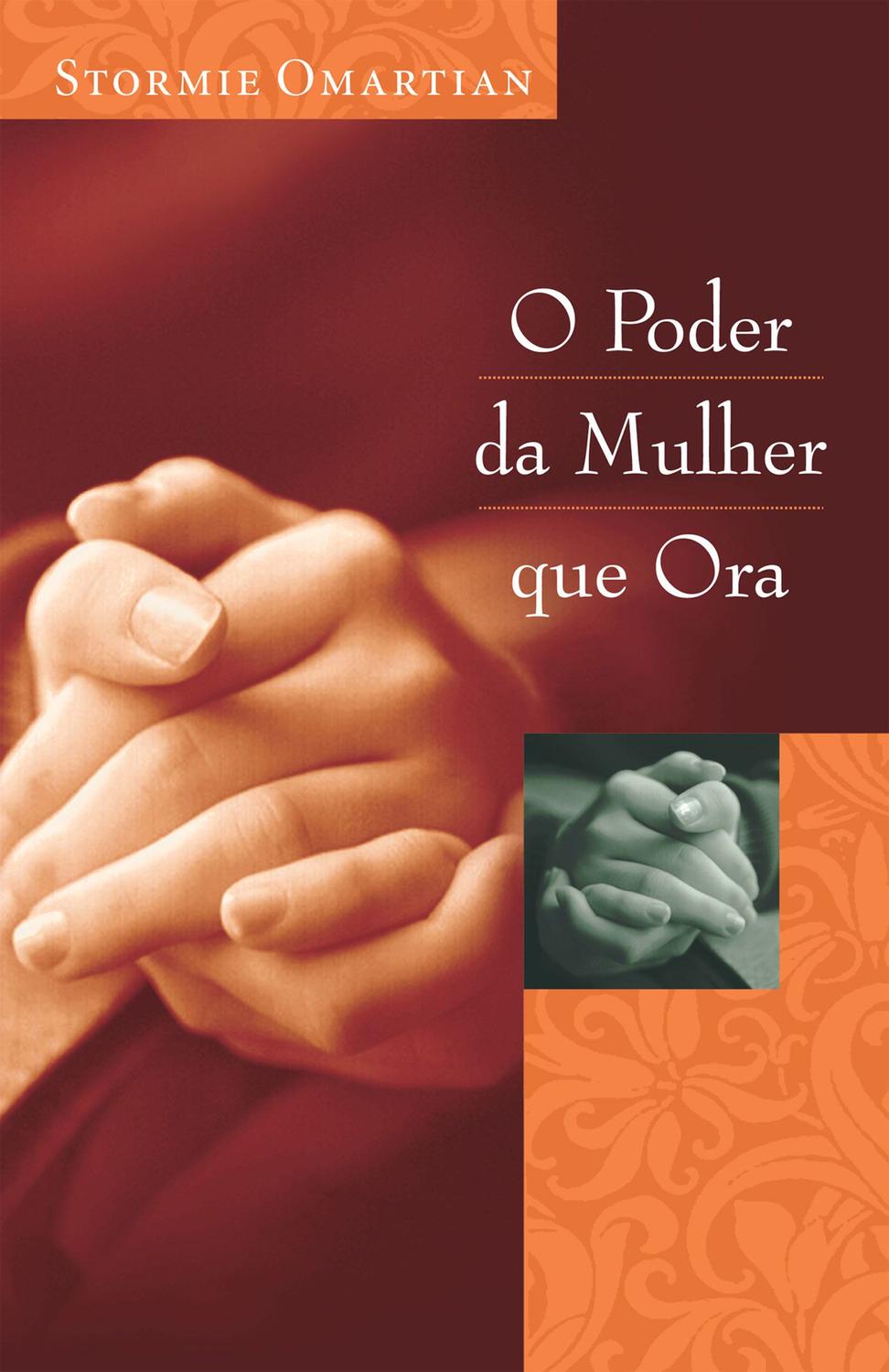 Livro O Poder Da Mulher Que Ora Livros De Religião Magazine Luiza