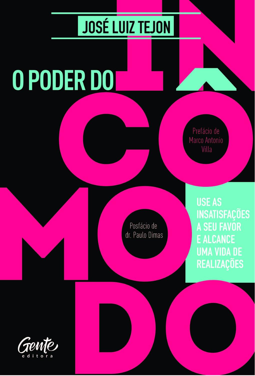 Livro - O Poder do incômodo