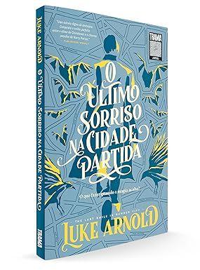 Livro - O último sorriso na cidade partida
