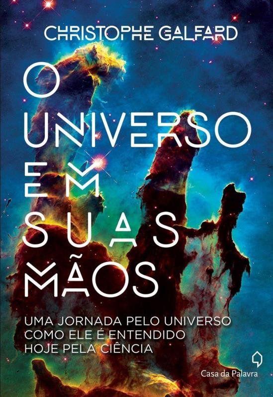 Livro - O universo em suas mãos - Livros de Ciências Exatas - Magazine ...