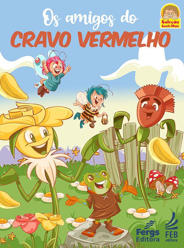 Livro - Os Amigos do Cravo Vermelho - Livros de Literatura Infantil -  Magazine Luiza