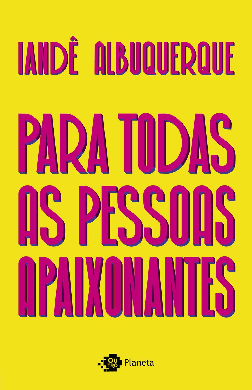 Livro - Para todas as pessoas apaixonantes