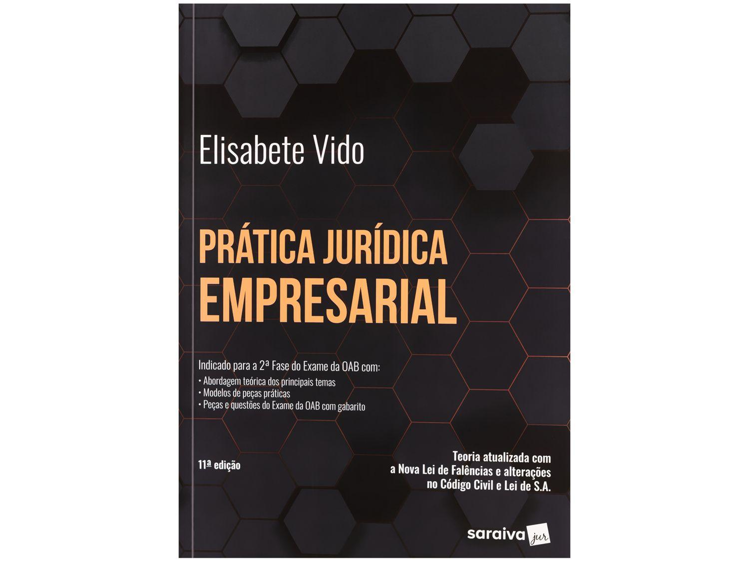 Livro Prática Jurídica Empresarial Elisabete Vido