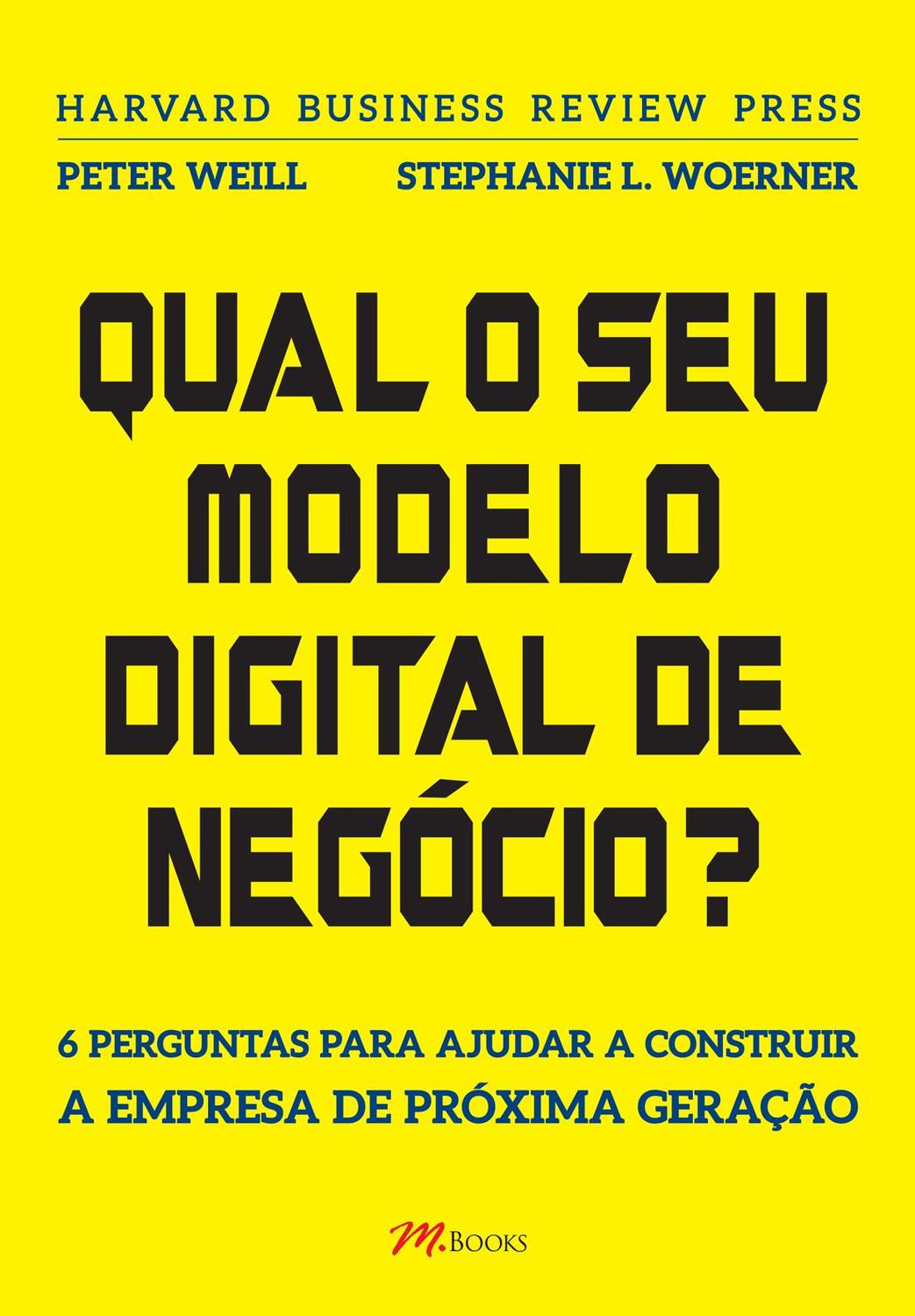 Livro - Qual o seu Modelo Digital de Negócio? - Livros de Administração -  Magazine Luiza