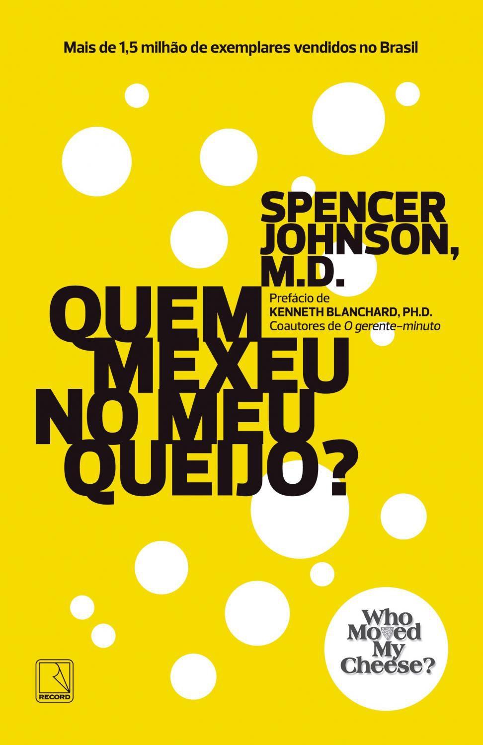 Livro Quem Mexeu No Meu Queijo Livros De Autoajuda Magazine Luiza