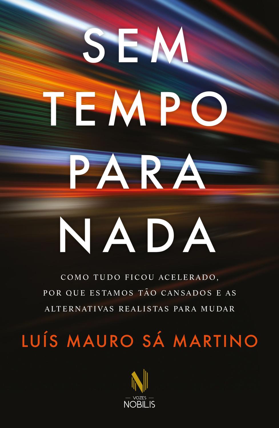 Livro - Sem tempo para nada