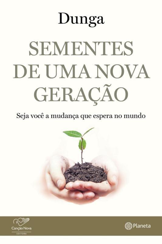 Livro - Sementes de uma nova geração
