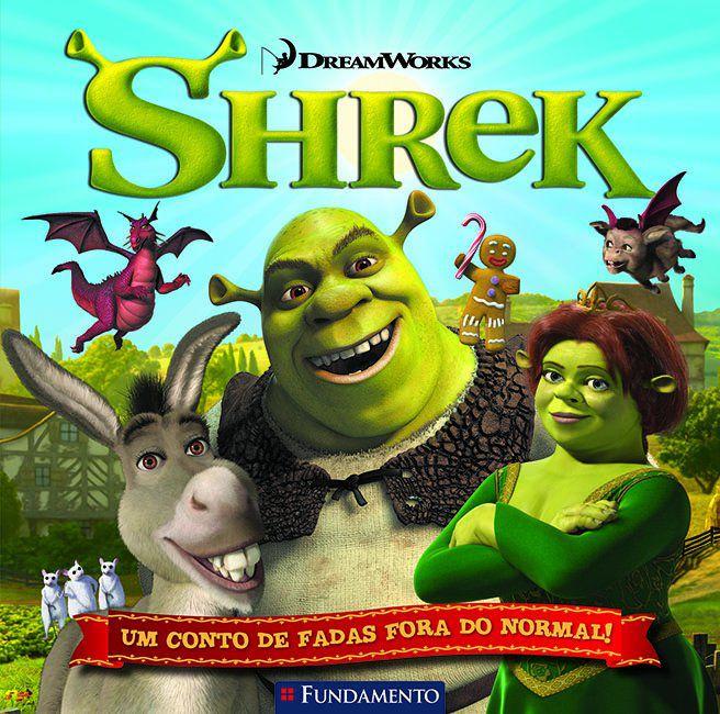 Livro - Shrek - Um Conto De Fadas Fora Do Normal (Dreamworks) - Livros de  Literatura Infantil - Magazine Luiza