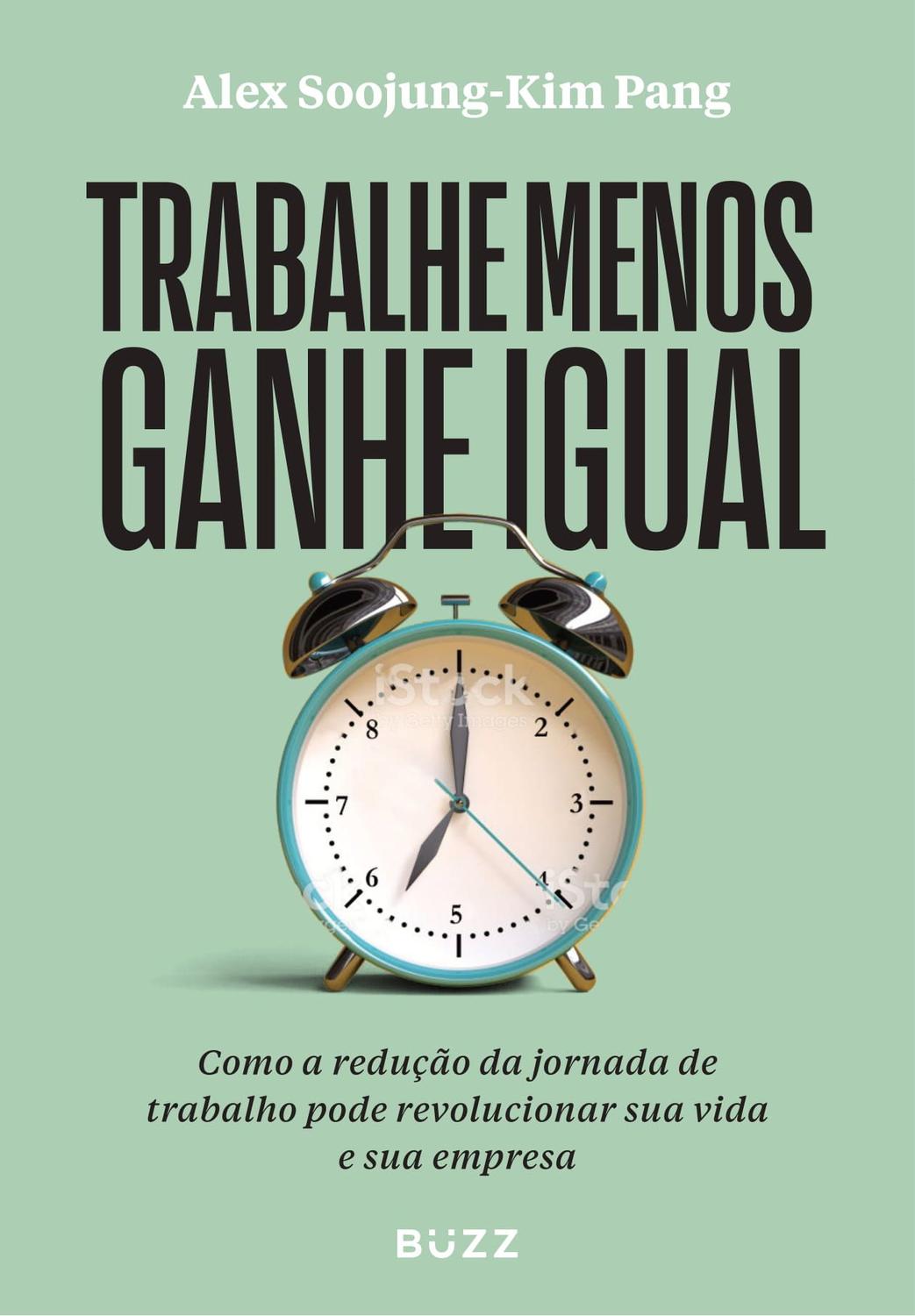 Livro - Trabalhe menos ganhe igual
