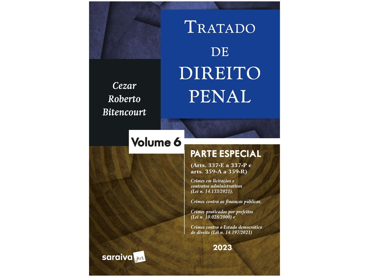 Livro Tratado De Direito Penal Parte Especial Vol 6 Cezar Roberto Bitencourt| 6