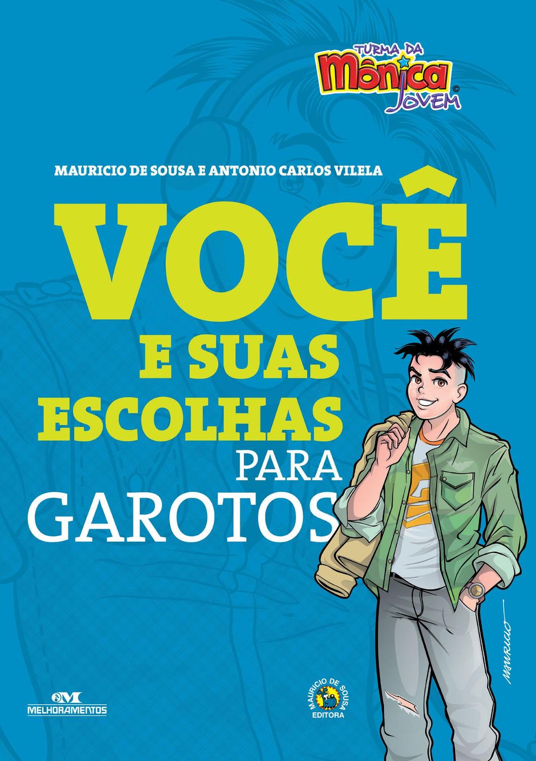 Livro - Turma da Mônica Jovem