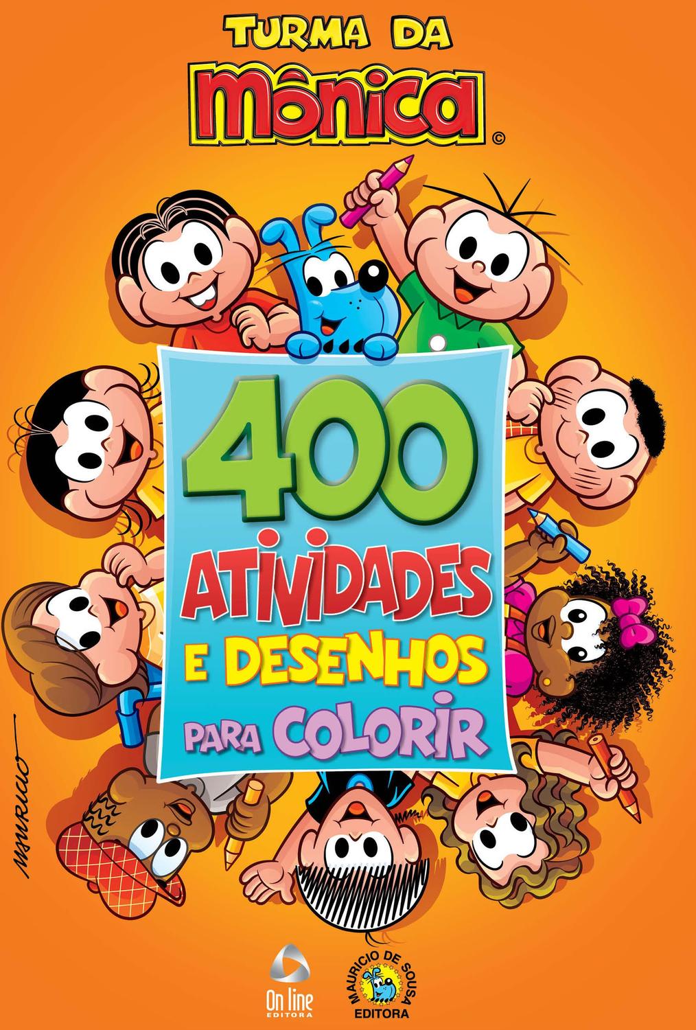 Livro - Turma Da Mônica Livro 400 Atividades e Desenhos para Colorir -  Livros de Entretenimento - Magazine Luiza