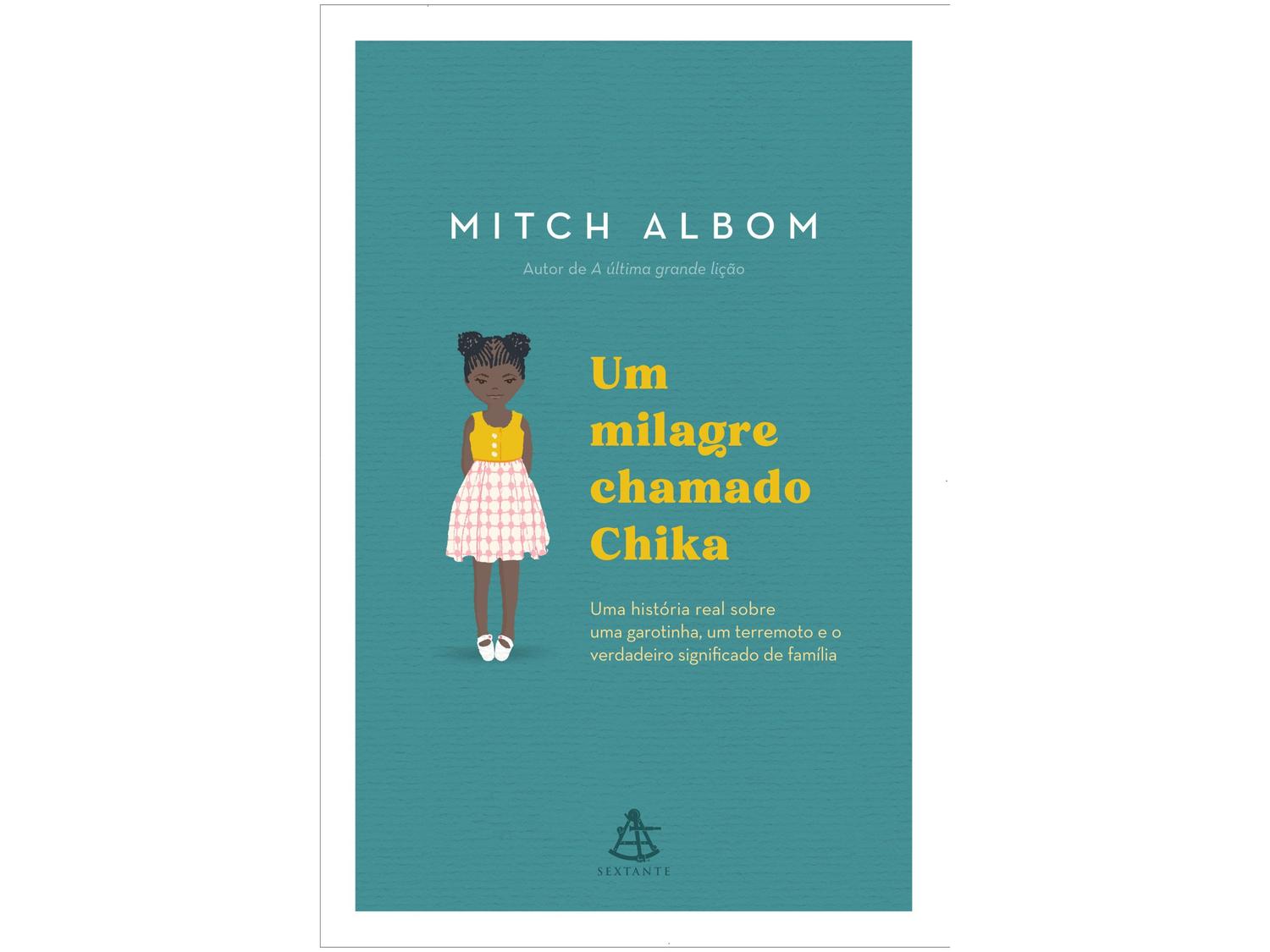 Livro Um Milagre Chamado Chika Mitch Albom