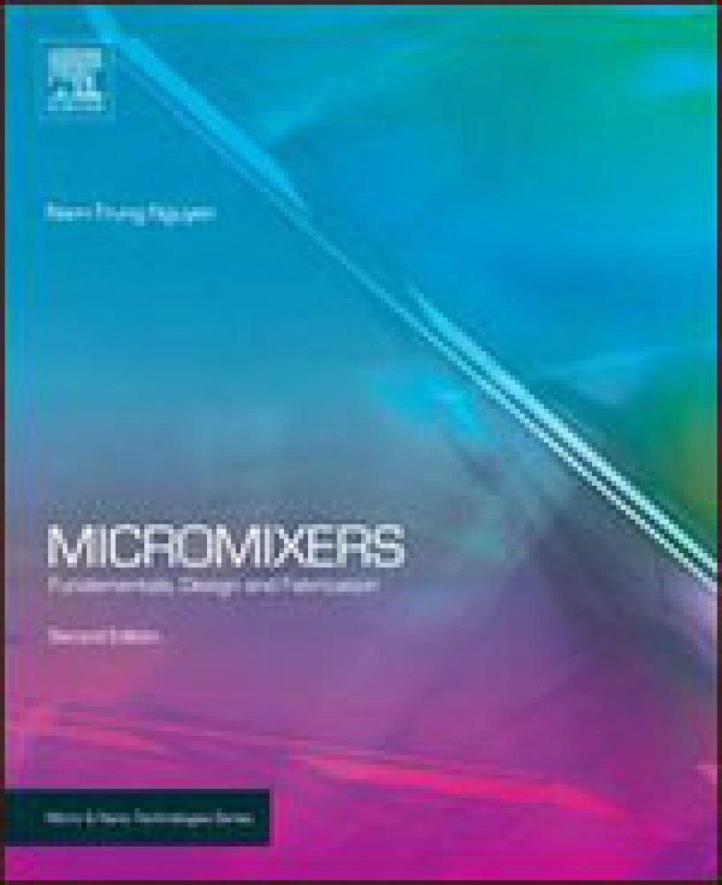 Micro Mixer Science Micromixers - fundamentals, design and fabrication - ELSEVIER SCIENCE ...
