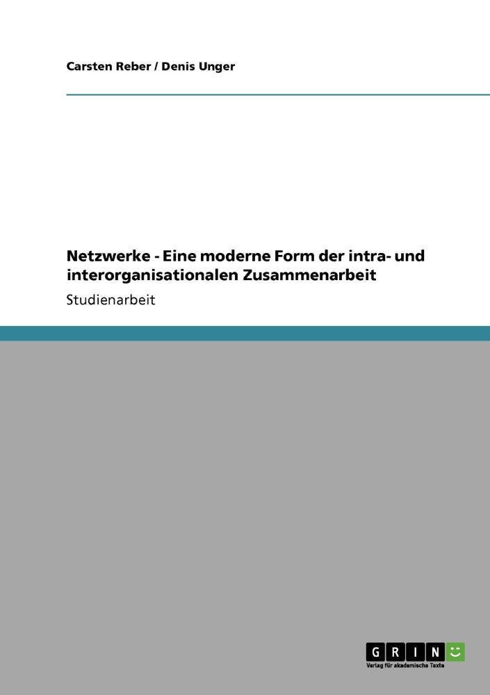 Netzwerke Eine Moderne Form Der Intra Und Interorganisationalen Zusammenarbeit Grin Publishing Outros Livros Magazine Luiza