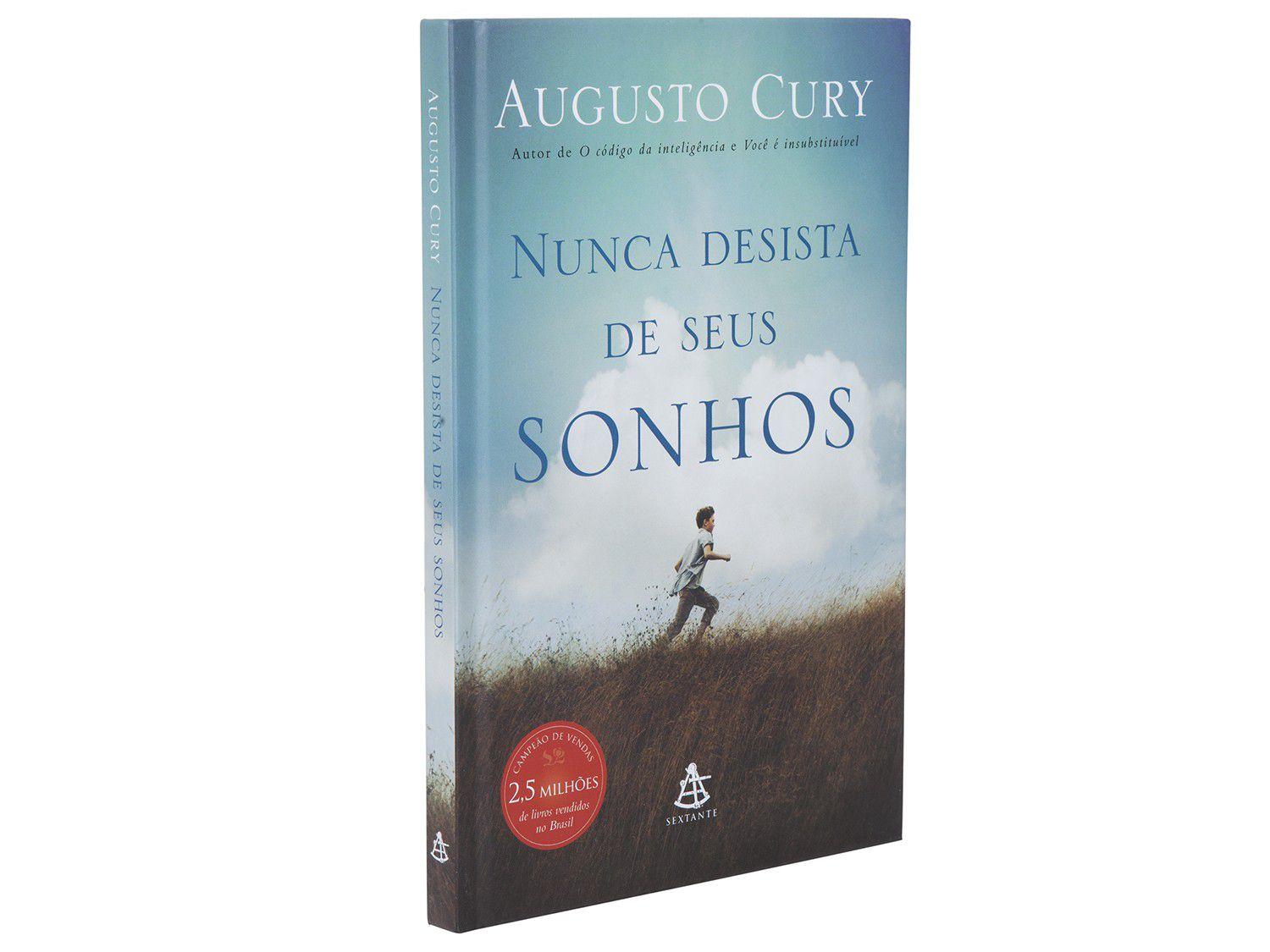 Livro: Nunca Desista de Seus Sonhos - Augusto Cury