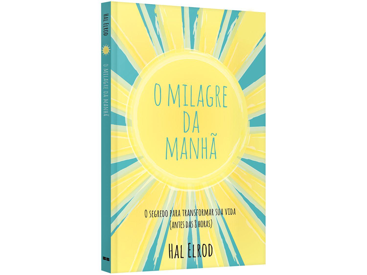 Livro O Milagre Da Manha - RETOEDU