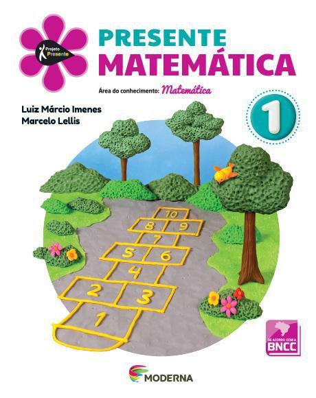 Presente Matematica 1º Ano Ensino Fundamental I Livro Com Conteudo Digital 5ª Edicao Moderna Livros De Educacao Magazine Luiza