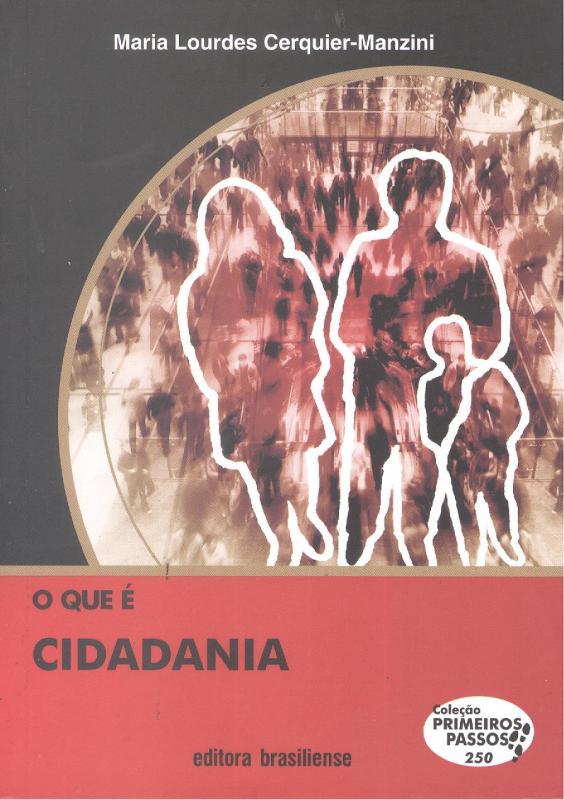 Que E Cidadania O 4ª Ed Brasiliense Livros De Direito Magazine Luiza