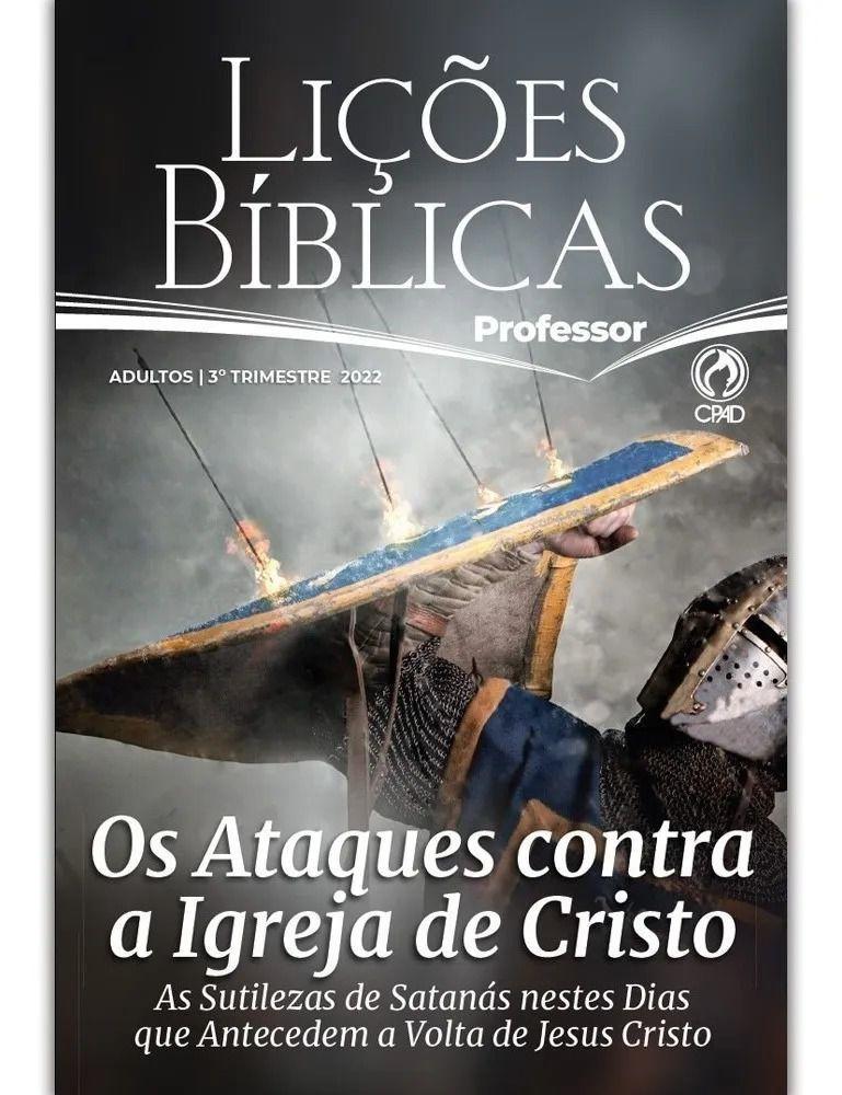 Revista Lições Bíblica Adulto Professor 3º Trimestre 2022 - CPAD - Outros  Livros - Magazine Luiza
