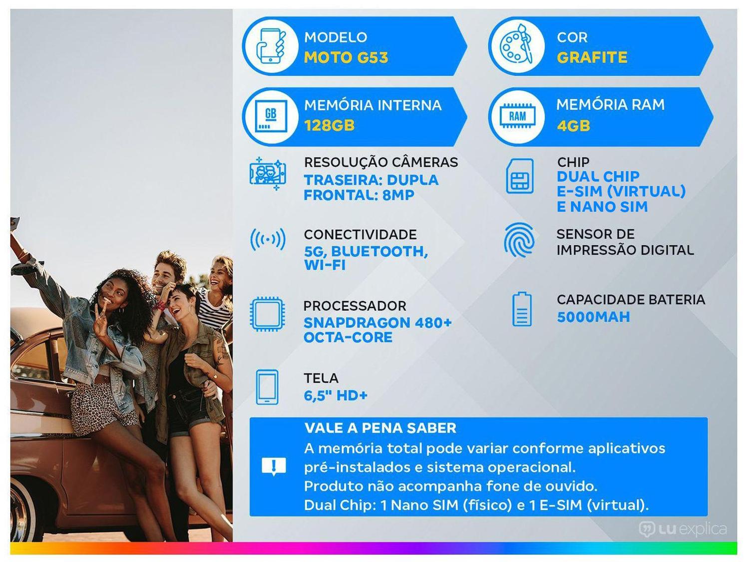 Smartphone Motorola Moto G53 128GB Grafite 5G Snapdragon 480+ Octa-Core 4GB RAM 6,5" Câm. Dupla + Selfie 8MP Dual Chip