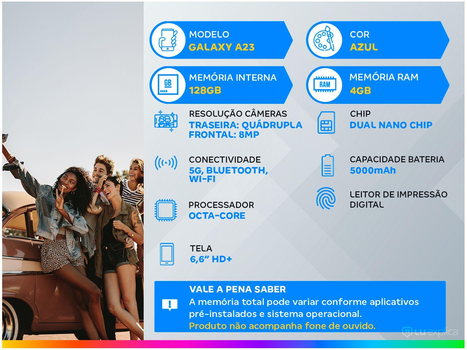 Smartphone Samsung Galaxy A23 128GB Azul 5G Octa-Core 4GB RAM 6,6” Câm. Quádrupla + Selfie 8MP