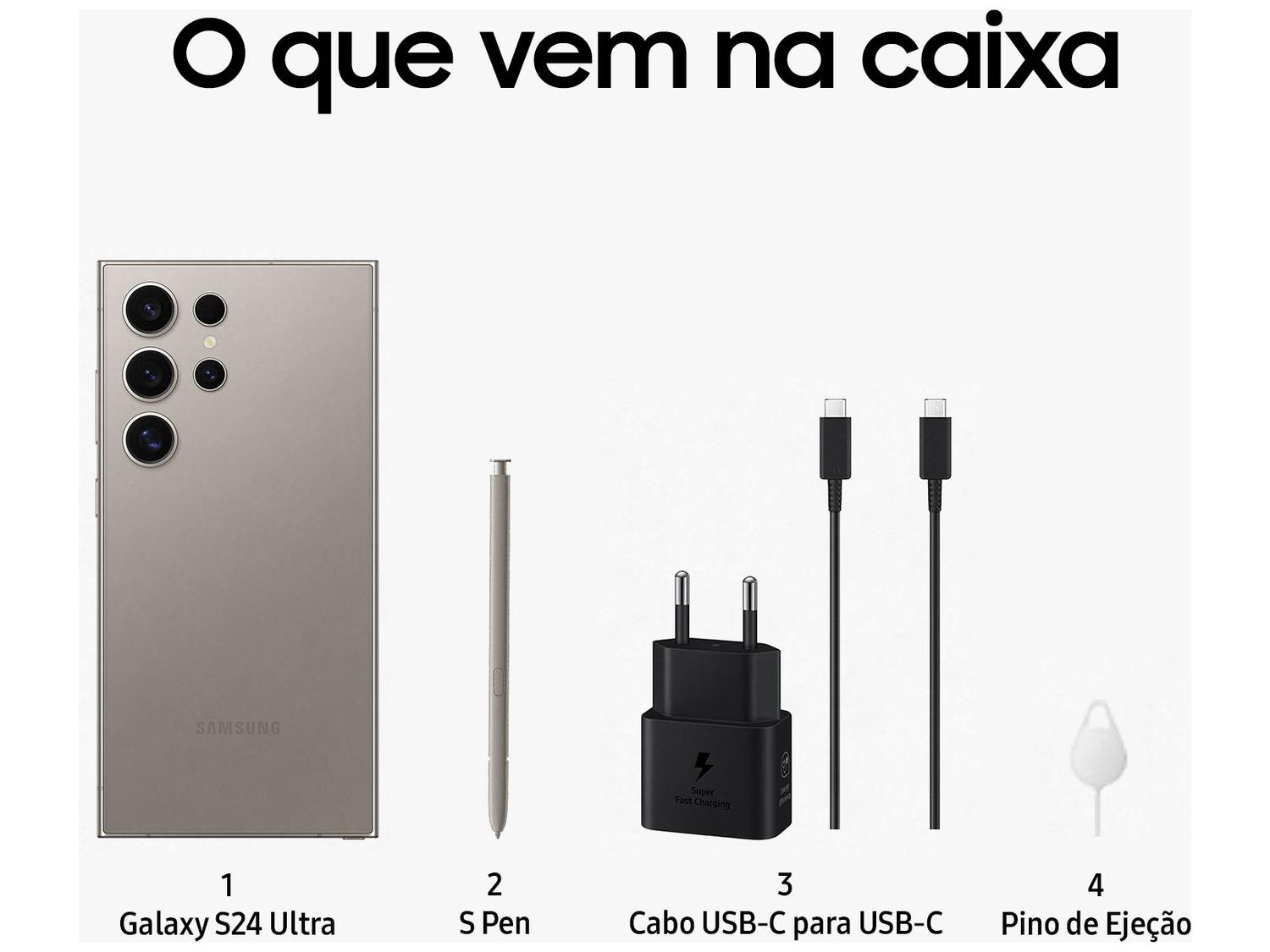 Smartphone Samsung Galaxy S24 Ultra 6,8" Galaxy AI 512GB Titânio Cinza 5G 12GB RAM Câm. Quádrupla 200MP + Selfie 12MP Bateria 5000mAh Dual Chip