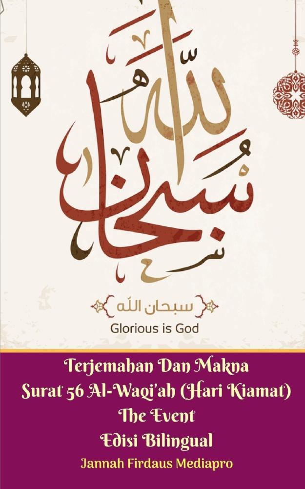 surat al waqiah dan terjemahan surat al waqiah dan terjemahan