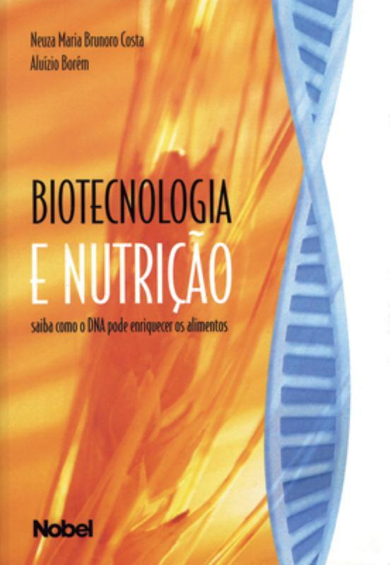 Biotecnologia e Nutrição - Nobel