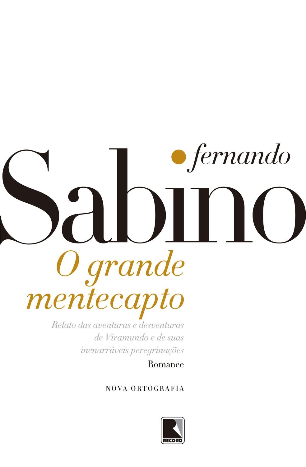 O grande mentecapto