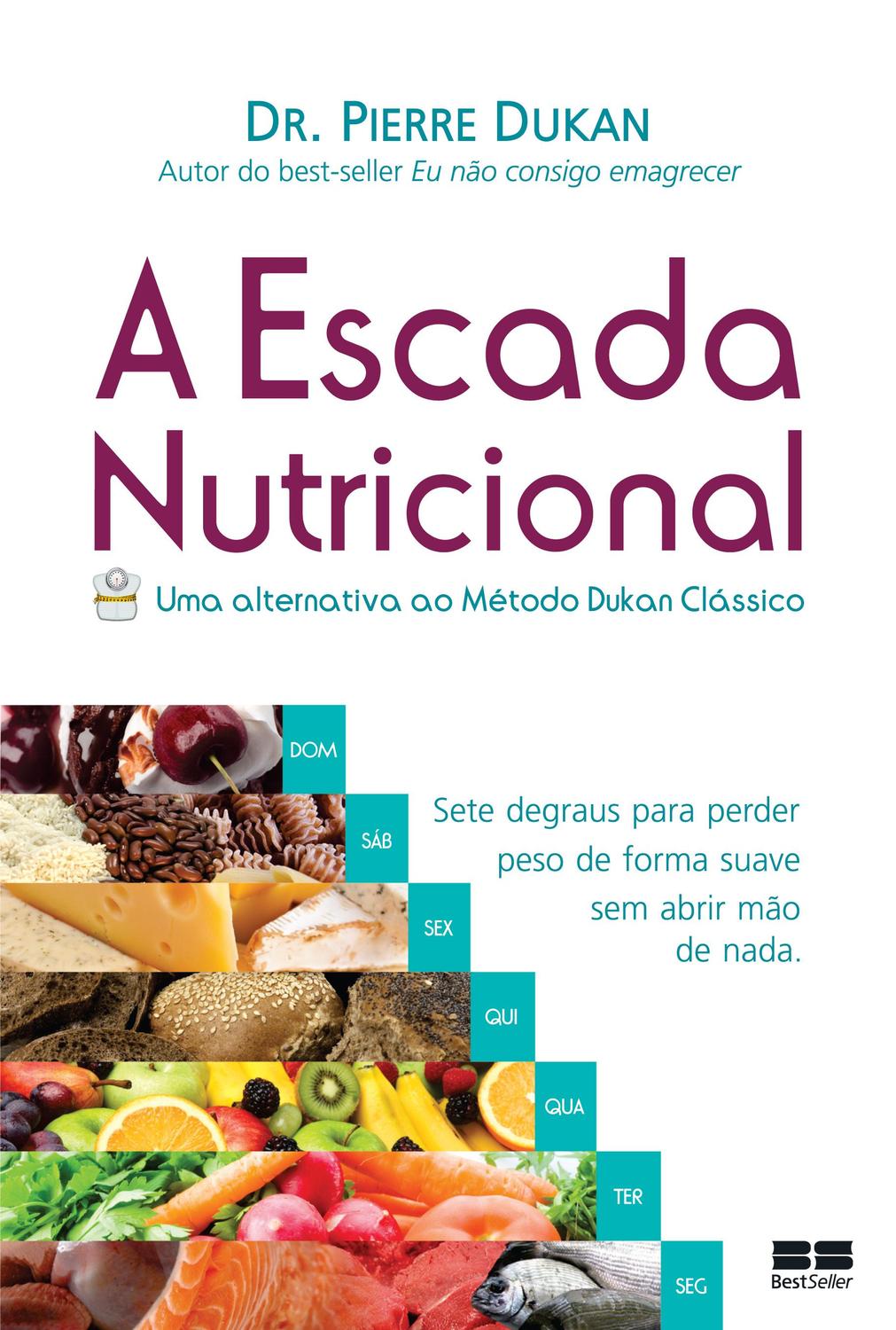 A Escada Nutricional - Best Seller