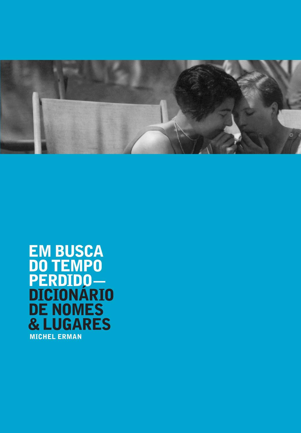 Em busca do tempo perdido: dicionário de nomes e l