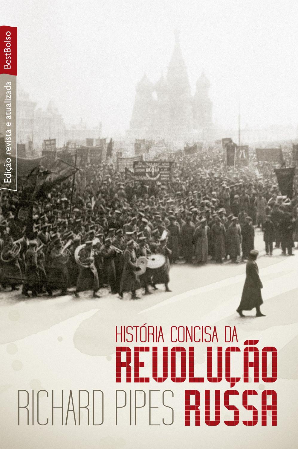 História concisa da Revolução Russa (edição de bol