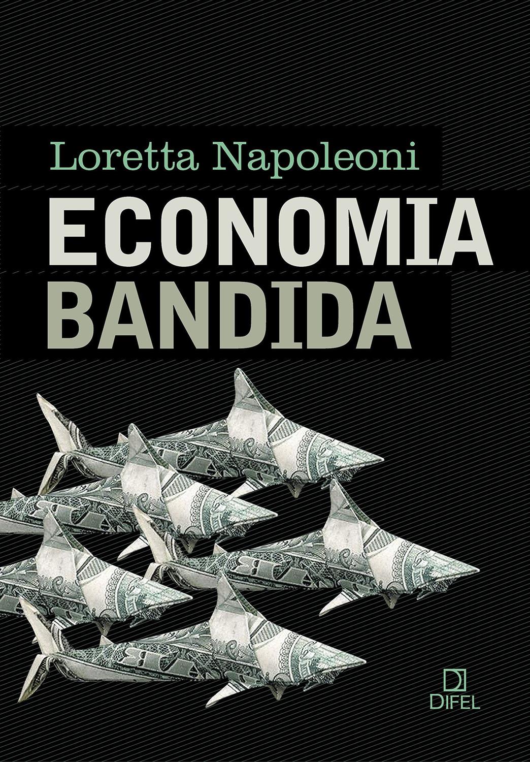Economia bandida