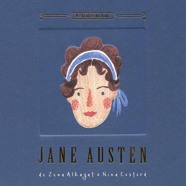 Jane Austen : Retratos da vida