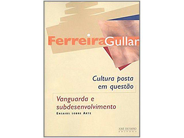 Livro Vanguarda e Subdesenvolvimento - Ferreira Gullar