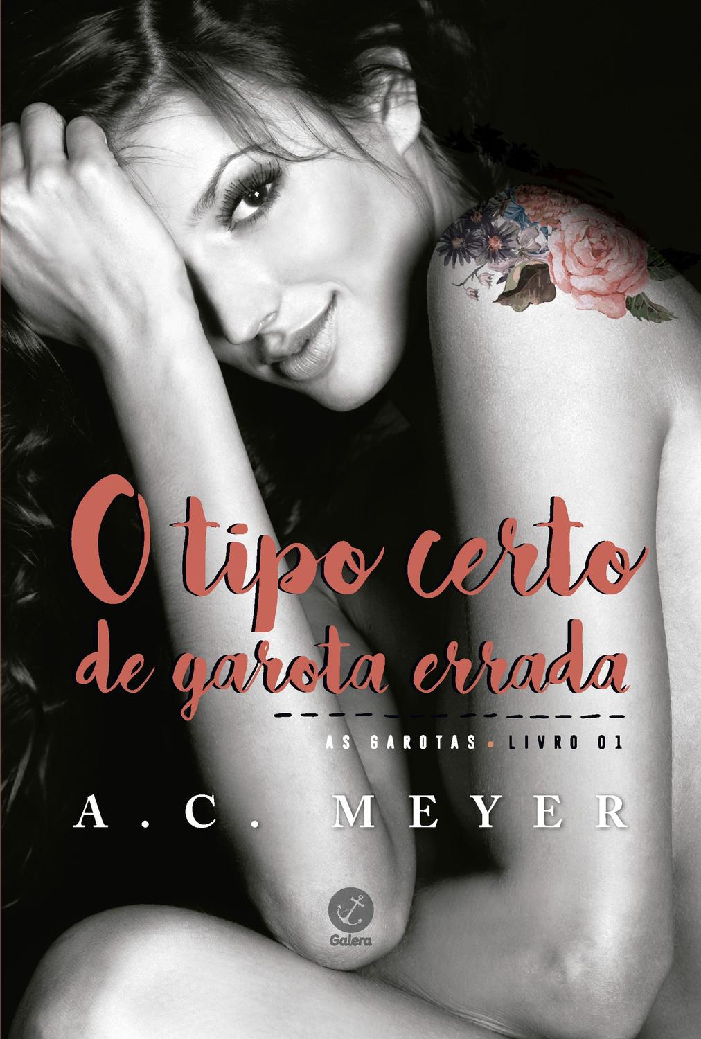 O tipo certo de garota errada (Vol. #1 As garotas)
