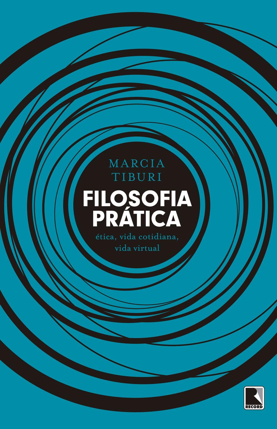 Filosofia prática: Ética, vida cotidiana, vida vir - Ética, vida cotidiana, vida virtual