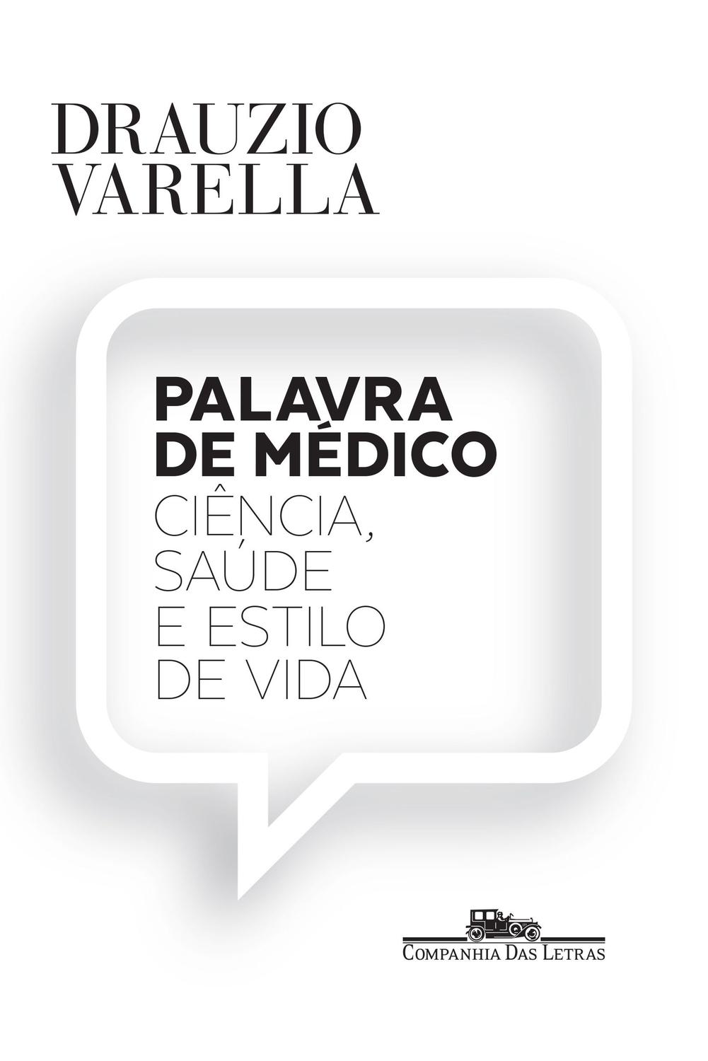 Palavra de médico
