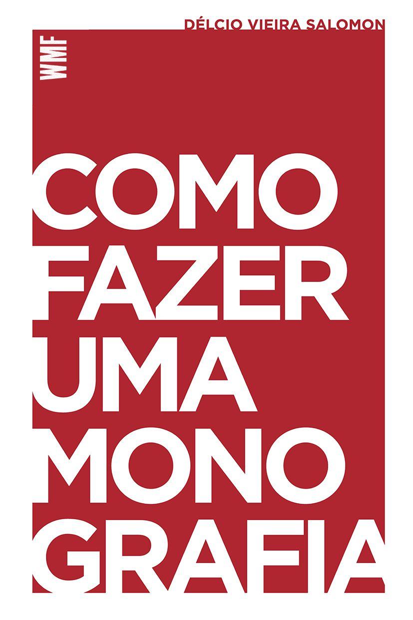 Como fazer uma monografia