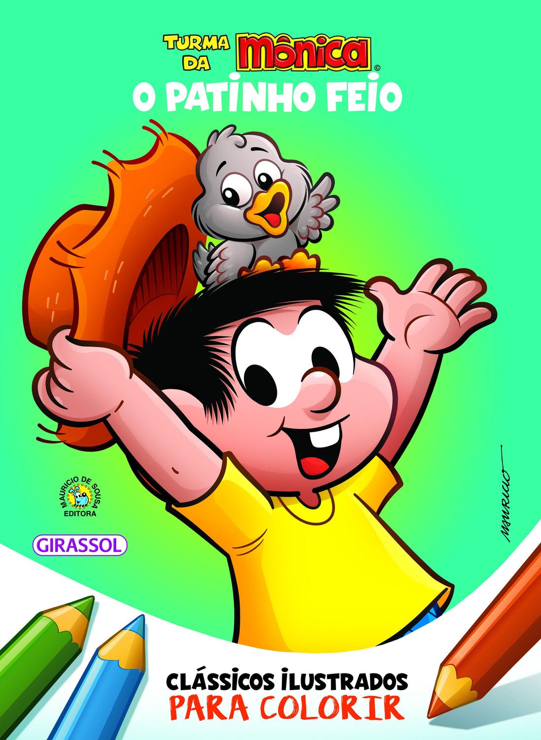Turma da Mônica Clássicos Ilustrados para Colorir - O Patinho Feio