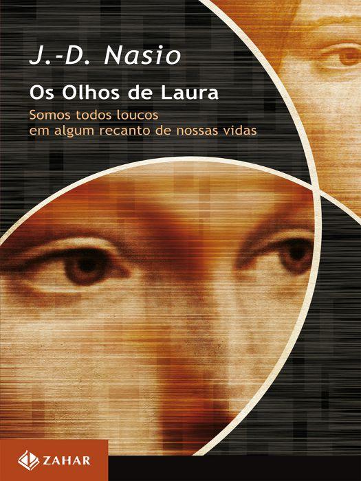 Os olhos de Laura - Somos todos loucos em algum recanto de nossas vida