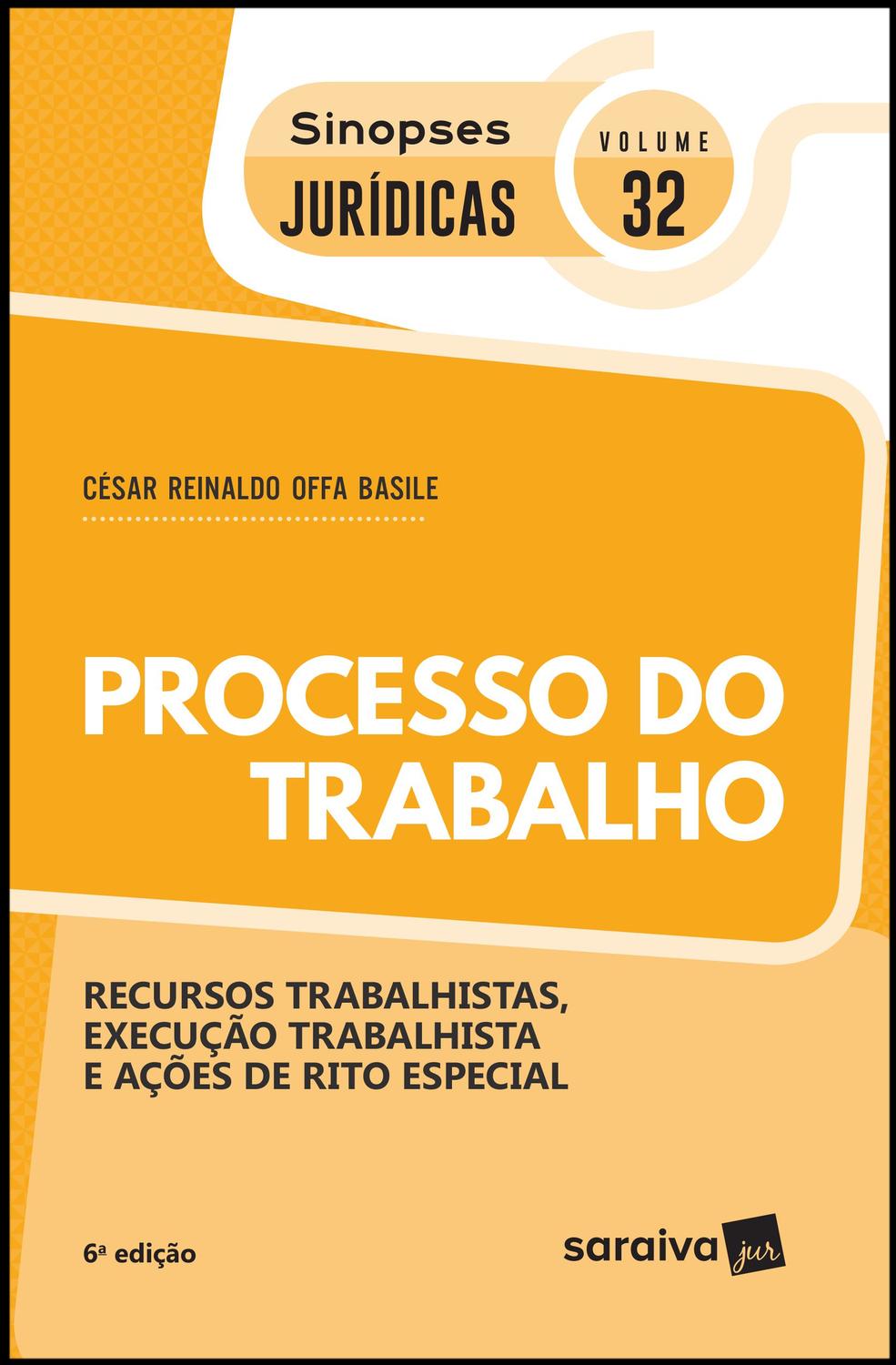 Processo do trabalho - 6ª edição de 2019