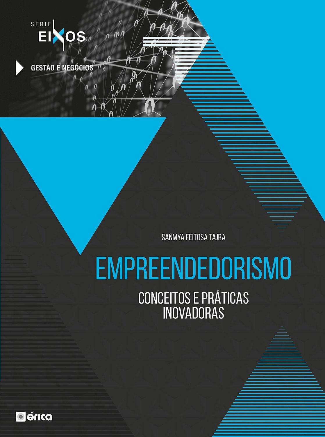 Empreendedorismo - Conceitos e Práticas Inovadoras